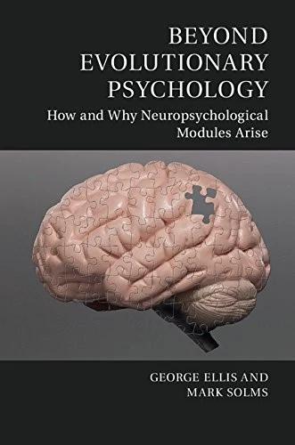 Beyond Evolutionary Psychology (English, George Ellis | Mark Solms)