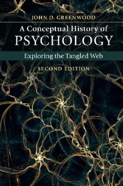 A Conceptual History of Psychology (English, John D. Greenwood)