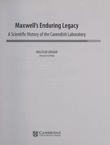 Maxwell's Enduring Legacy (English, Malcolm Longair)