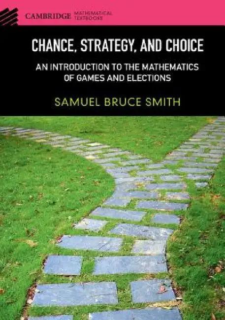 Chance, Strategy, and Choice (English, Samuel Bruce Smith)