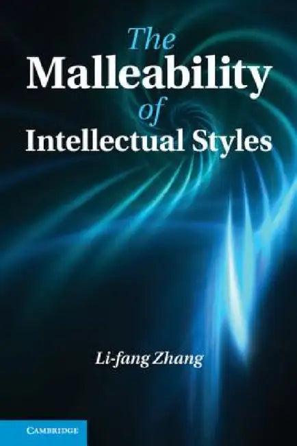 The Malleability of Intellectual Styles (English, Li-Fang Zhang)
