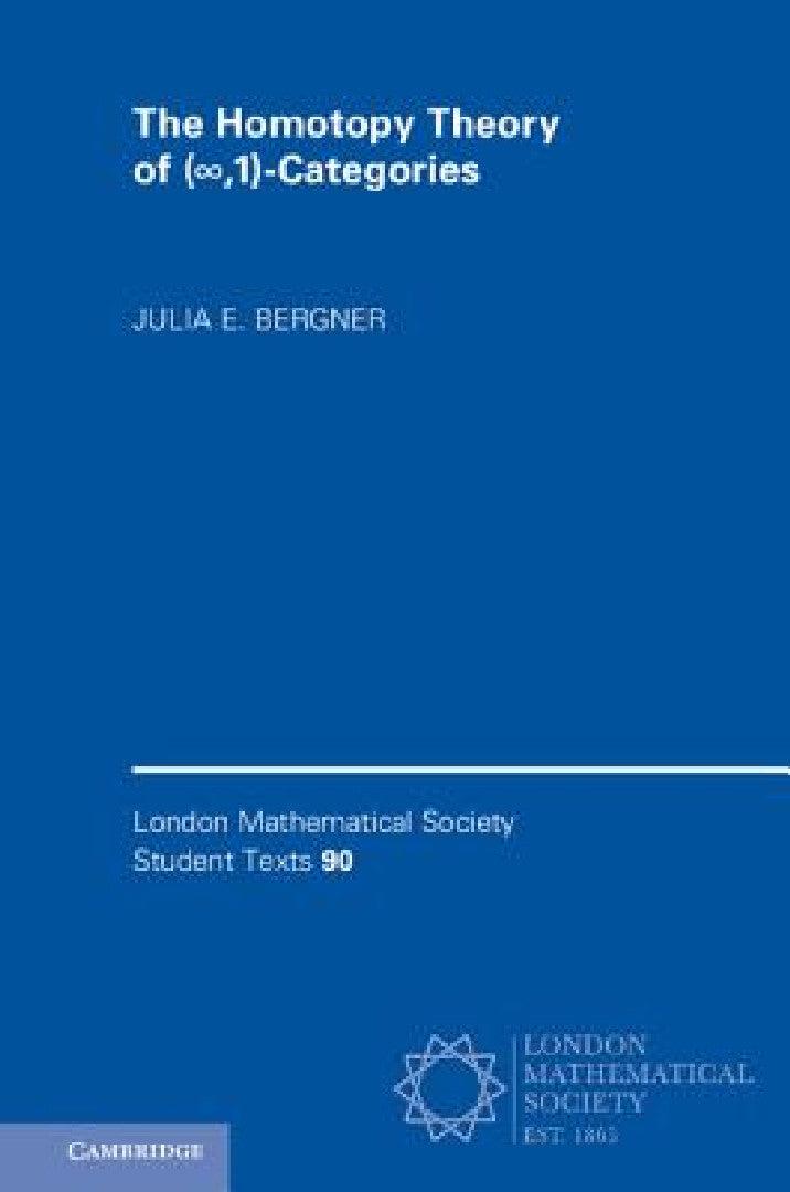 The Homotopy Theory of (∞,1)-Categories (English, Julia E. Bergner)