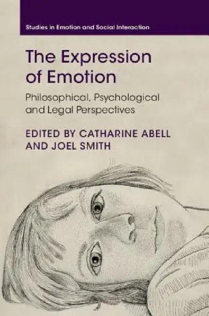 The Expression of Emotion (English, Catharine Abell | Joel Smith)