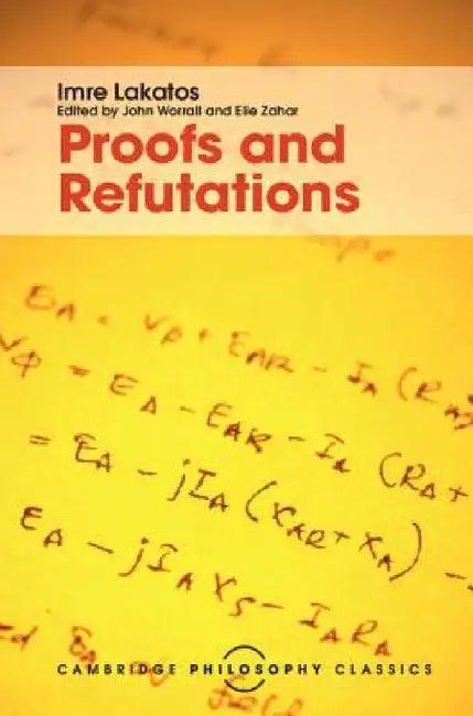 Proofs and Refutations (English, Imre Lakatos)