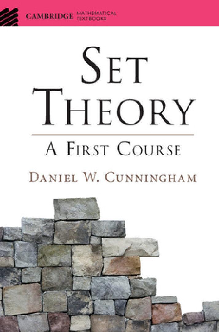 Set Theory (English, Daniel W. Cunningham)