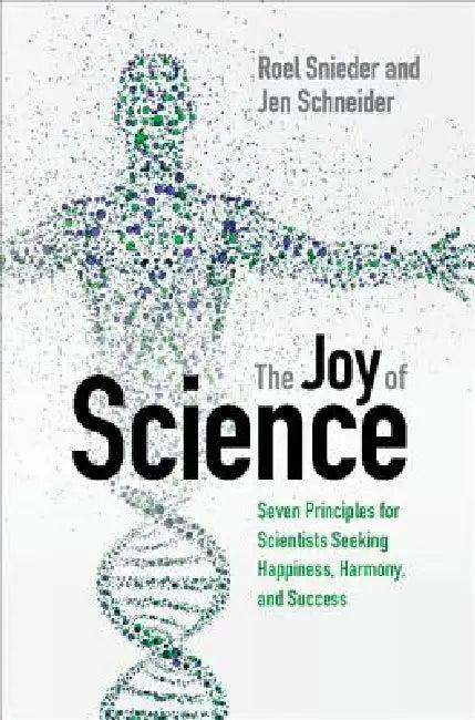 The Joy of Science (English, Roel Snieder | Jen Schneider)