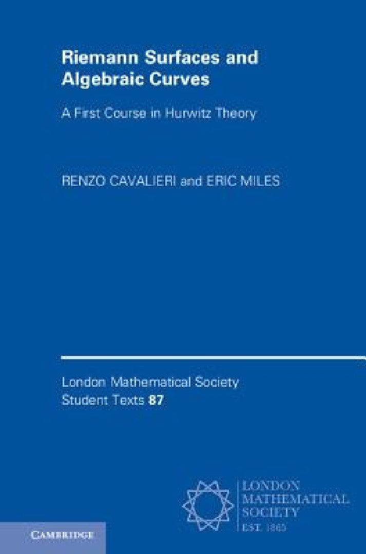 Riemann Surfaces and Algebraic Curves (English, Renzo Cavalieri | Eric Miles)