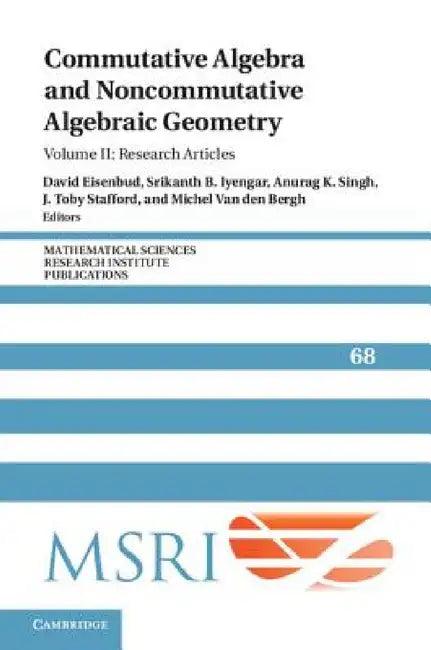 Commutative Algebra and Noncommutative Algebraic Geometry (English, David Eisenbud | Srikanth B. Iyengar | Anurag K. Singh)