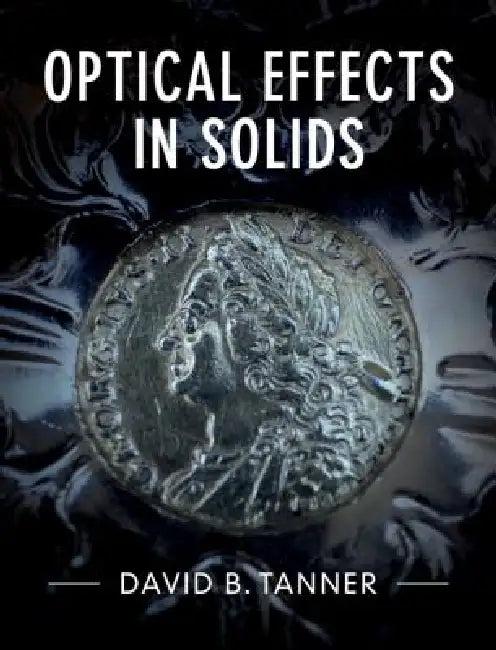 Optical Effects in Solids (English, David B. Tanner)