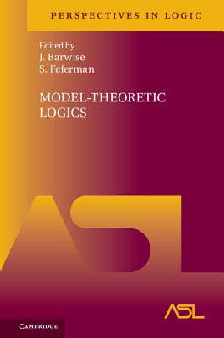 Model-Theoretic Logics (English, J. Barwise | S. Feferman)