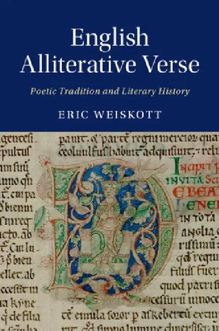English Alliterative Verse (English, Eric Weiskott)
