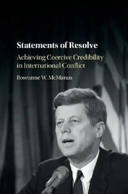 Statements of Resolve (English, Roseanne W. McManus)