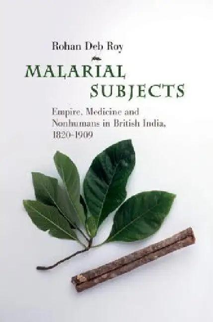 Malarial Subjects (English, Rohan Deb Roy)