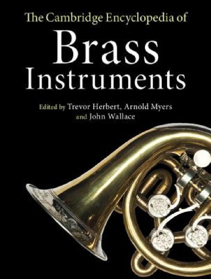 The Cambridge Encyclopedia of Brass Instruments (English, Trevor Herbert | Arnold Myers | John Wallace)