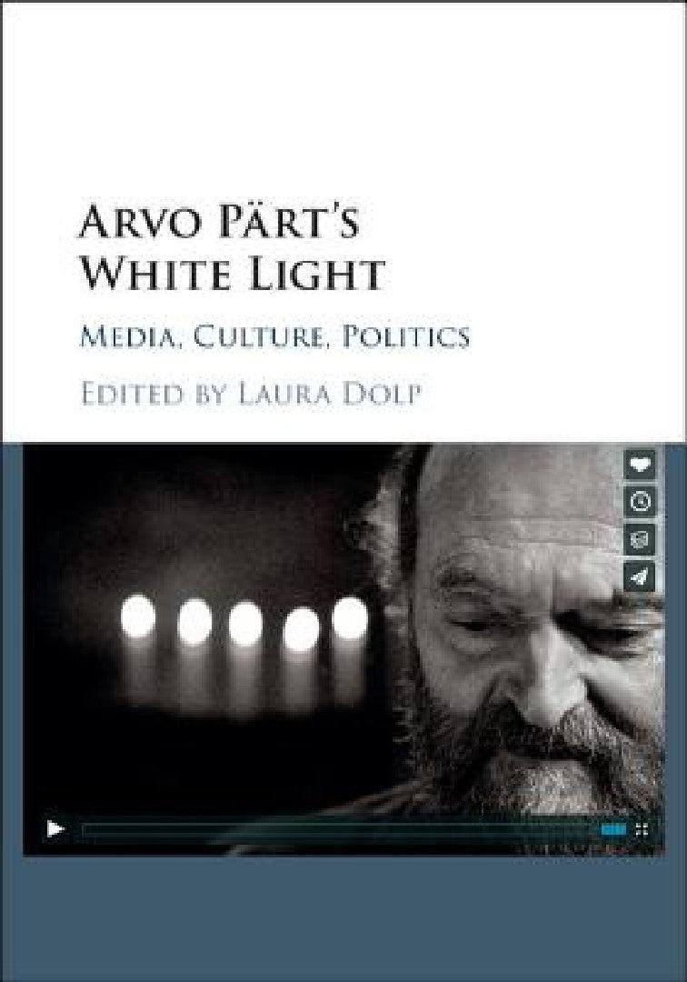 Arvo Pärt's White Light (English, Laura Dolp)