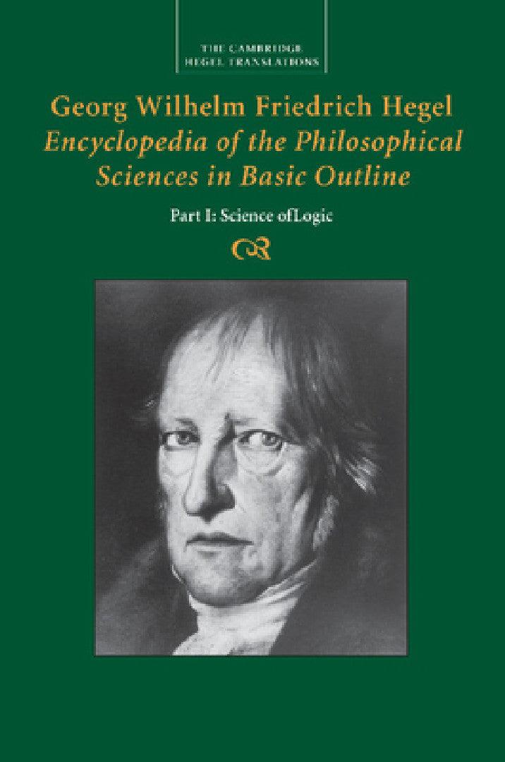 Georg Wilhelm Friedrich Hegel (English, Georg Wilhelm Fredrich Hegel | Klaus Brinkmann | Daniel O. Dahlstrom)
