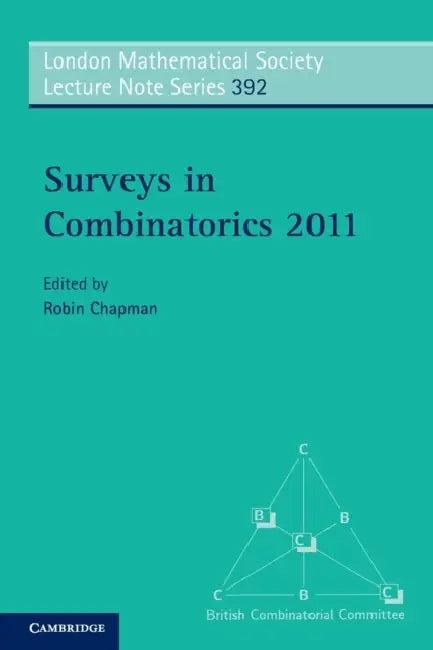 Surveys in Combinatorics 2011 (English, Robin Chapman)