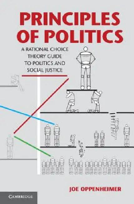 Principles of Politics (English, Joe Oppenheimer)