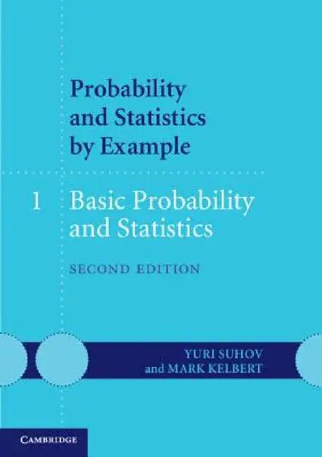 Probability and Statistics by Example (English, Yuri Suhov | Mark Kelbert)