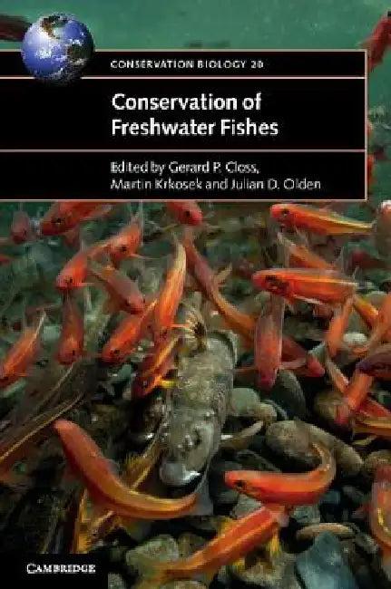 Conservation of Freshwater Fishes (English, Gerard P. Closs | Martin Krkosek | Julian D. Olden)