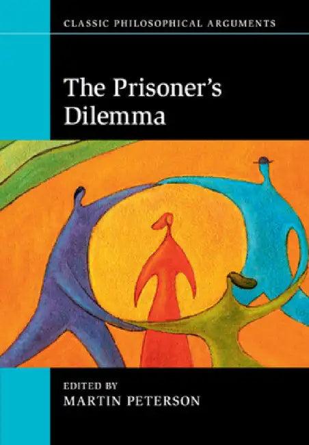 The Prisoner's Dilemma (English, Martin Peterson)