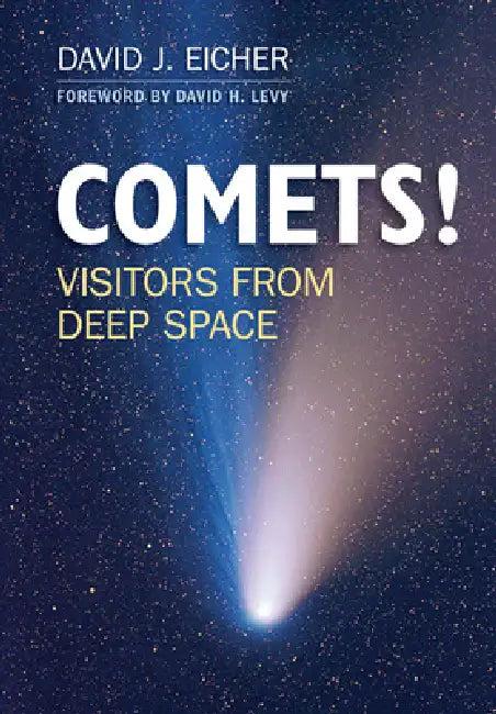 Comets! (English, David J. Eicher | David H. Levy)