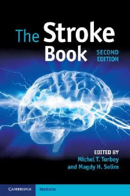 The Stroke Book (English, Michel T. Torbey | Magdy H. Selim)