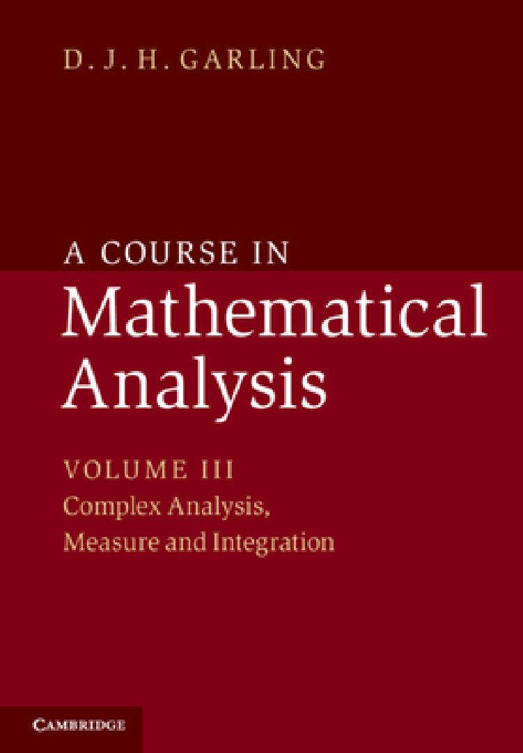 A Course in Mathematical Analysis (English, D. J. H. Garling)