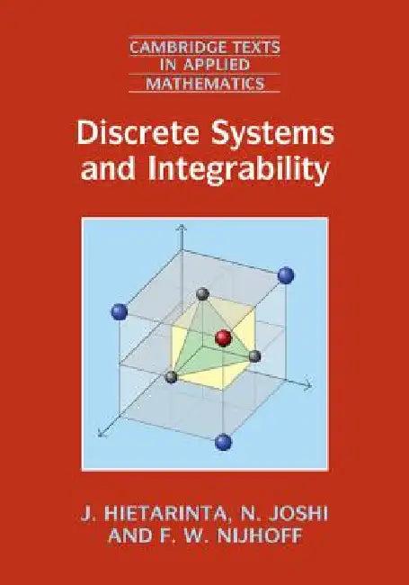 Discrete Systems and Integrability (English, J. Hietarinta | N. Joshi | F. W. Nijhoff)
