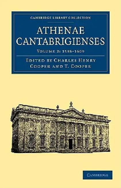 Athenae Cantabrigienses (English, Charles Henry Cooper | T. Cooper)