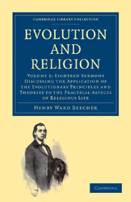 Evolution and Religion (English, Henry Ward Beecher)