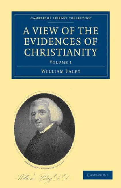 A View of the Evidences of Christianity (English, William Paley)