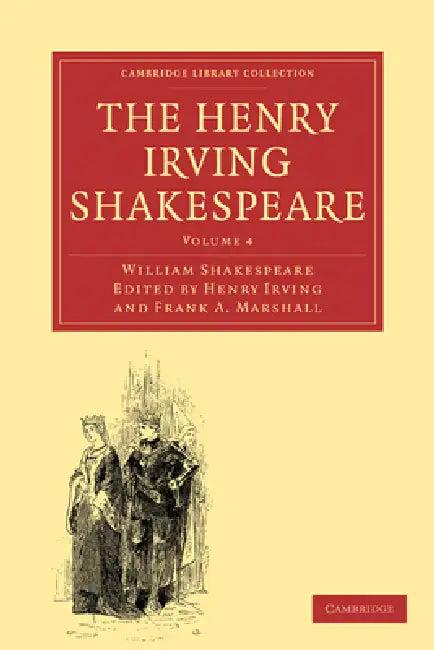 The Henry Irving Shakespeare (English, William Shakespeare | Henry Irving | Frank a. Marshall)