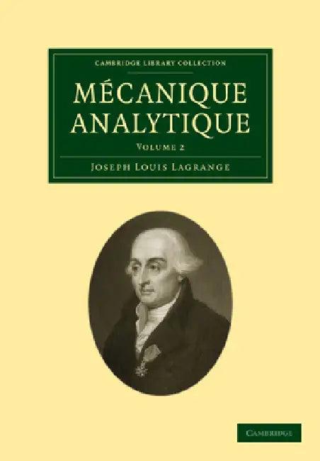 Mecanique analytique (English, Joseph Louis Lagrange)