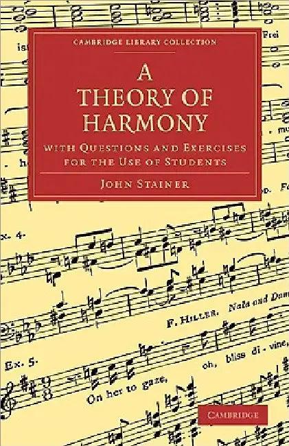A Theory of Harmony (English, John Stainer)