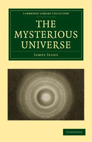 The Mysterious Universe (English, James Jeans | Jeans James)