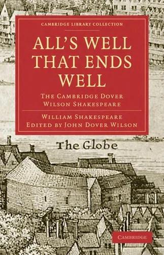 All's Well that Ends Well (English, William Shakespeare | John Dover Wilson)