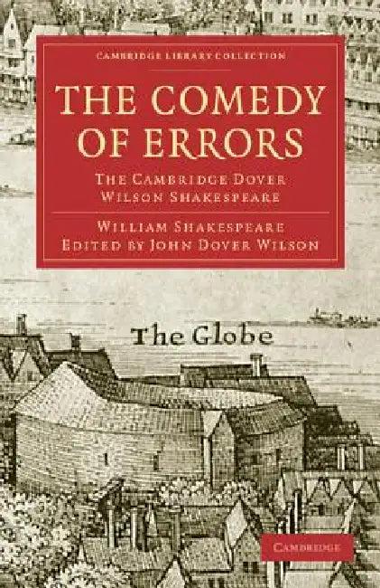 The Comedy of Errors (English, William Shakespeare | John Dover Wilson | Arthur Quiller-Couch)