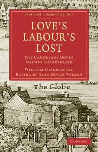 Love's Labours Lost (English, William Shakespeare | John Dover Wilson)