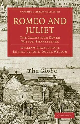 Romeo and Juliet (English, William Shakespeare | John Dover Wilson | Dover Wilson John)