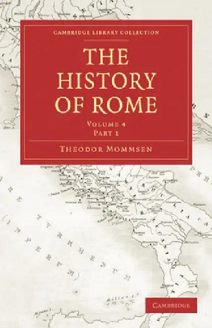 The History of Rome (English, Theodore Mommsen | Mommsen Theodor | William Purdie Dickson)