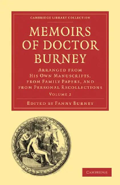 Memoirs of Doctor Burney (English, Frances Burney | Burney Fanny)