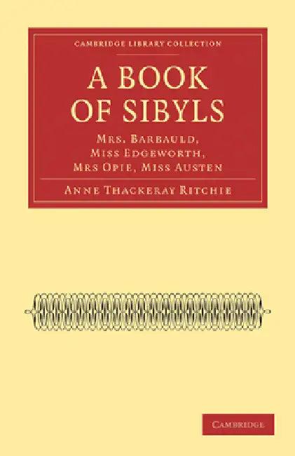 A Book of Sibyls (English, Anne Thackeray Ritchie)