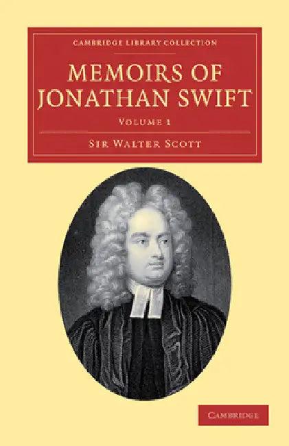 Memoirs of Jonathan Swift, D.D., Dean of St Patrick's, Dublin (English, Walter Scott)