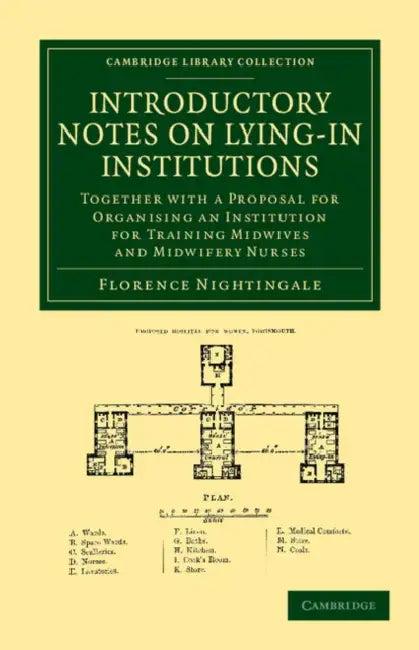 Introductory Notes on Lying-In Institutions (English, Florence Nightingale)
