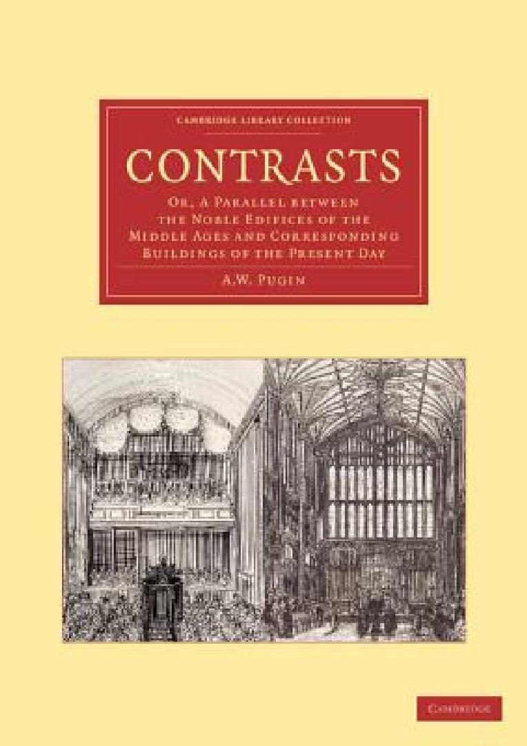 Contrasts (English, A. W. Pugin)