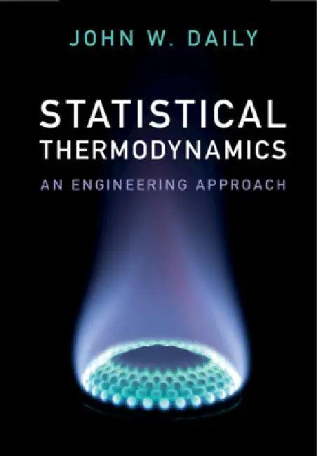 Statistical Thermodynamics (English, John W. Daily)