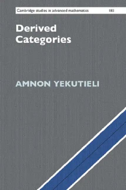 Derived Categories (English, Amnon Yekutieli)