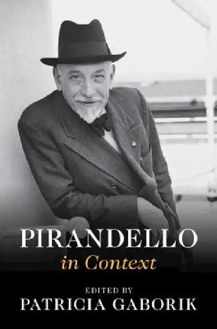 Pirandello in Context (English, Patricia Gaborik)