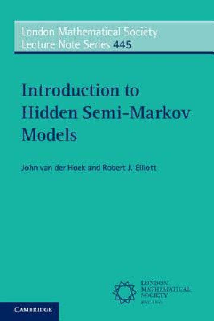 Introduction to Hidden Semi-Markov Models (English, John Van Der Hoek | Robert J. Elliott)